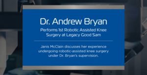 First Good Sam robotic-assisted knee surgery patient excited for future