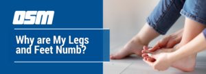 Why are My Legs and Feet Numb?