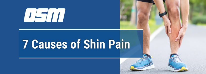 7 Causes of Shin Pain - Orthopedic & Sports Medicine