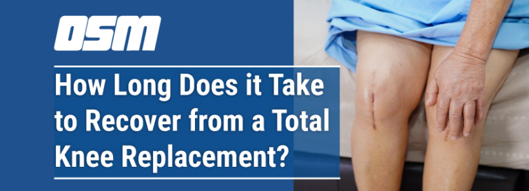 How Long To Recover From Total Knee Replacement