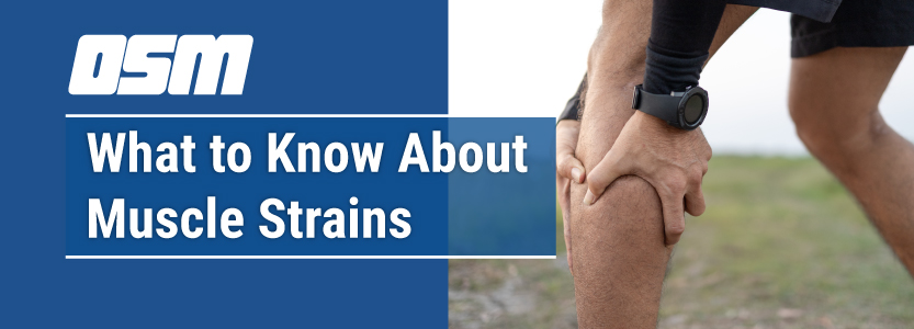 Your Guide To Muscle Strains & How To Treat Them