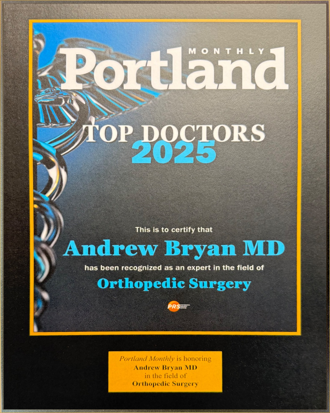 Andrew J. Bryan, MD, Portland Monthly 2025 Top Doctors recognition plaque