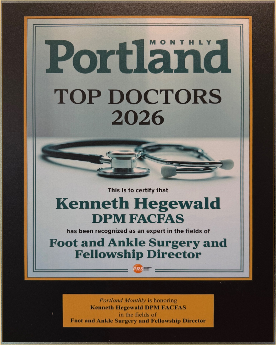 Kenneth Hegewald, DPM FACFAS, Portland Monthly 2026 Top Doctors recognition plaque